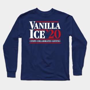 Vanilla Ice 20 - Stops Collaborates & Listens Long Sleeve T-Shirt